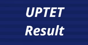 UPTET-Result
